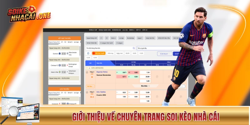 Giới thiệu về chuyên trang Soi Kèo Nhà Cái của chúng tôi