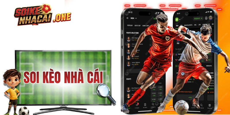 Soi Kèo Trực Tuyến - Nghệ Thuật Đọc Vị Trận Đấu Chính Xác Số 1